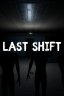 Last Shift