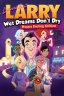 Leisure Suit Larry: Wet Dreams Don't Dry