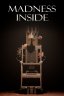 Madness inside