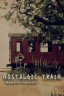 NOSTALGIC TRAIN