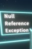Null Reference Exception