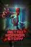 Retro Horror Story