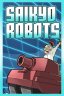 Saikyo Robots