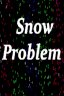 Snow Problem