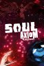 Soul Axiom Rebooted