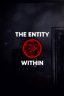 The Entity Within