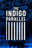 The Indigo Parallel