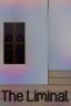 The Liminal