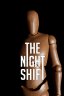 The Night Shift