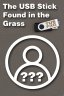 The USB Stick Found in the Grass