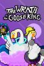 The Wrath of the Goose King