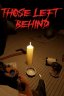 Those Left Behind
