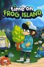 Time on Frog Island