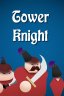Tower Knight