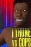 TYRONE vs COPS