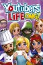 Youtubers Life