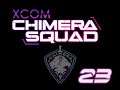 -23- Xcom Chimera Squad
