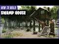 Ark: How To Build A Swamp House