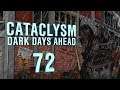 Cataclysm: Dark Days Ahead "Bran" | Ep 72 "Crack On"