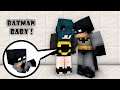 Monster School : Batman is a baby ! - minecraft animation