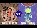 Splatoon 2: Time Travel vs. Teleportation #6 - Time Lord President
