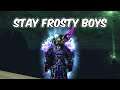 STAY FROSTY BOYS - Frost Mage PvP - WoW BFA 8.3