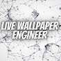 Live Wallpaper Engineer