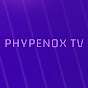PhypenoxTV