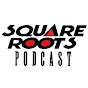 Square Roots Podcast