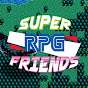 Super RPG Friends