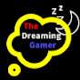 The Dreaming Gamer