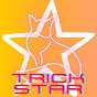 Trickstar