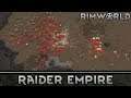 [143] Letting Them Fight It Out | RimWorld 1.0 Raider Empire