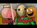 Booty Slapping Baldi!!! (Baldi's Basics Obby and RP)