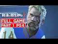 DEAD RISING 2 Gameplay Walkthrough PS4  (PART 1) No Commentary FULL GAME