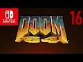 Doom 64 (Nintendo Switch)  (I Own Doom) Part 16