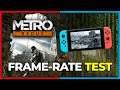 Metro Redux 🚀 FRAME-RATE TEST (Nintendo Switch)