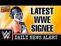 NEW WWE SUPERSTAR SIGNS PLUS WWE RAW LATEST!!! -  WWE NEWS DAILY 5/13/19