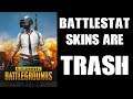 PUBG Battlestat Gun Skins To Earn Or Buy Are Here! AND THEY ARE TRASH!