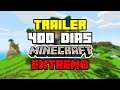 ¿Puedes Sobrevivir 400 Días en Minecraft Extremo? - Trailer Oficial