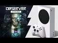Xbox Series S | Observer: System Redux | Graphics Test/Loading Times