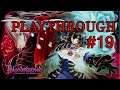 Bloodstained: Ritual of the Night Playthrough #19: Hidden rooms