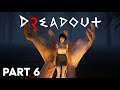 DreadOut 2 - REMNANTS Walkthrough Gameplay (PART 6)