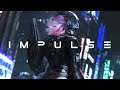 I M P U L S E | Cyberpunk Darksynth Synthwave Mix |