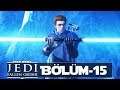JEDI'IN DÖNÜŞÜ !!! | STAR WARS Jedi - Fallen OrdeR Türkçe #15