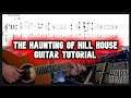 The Haunting of Hill House Guitar Tutorial Lesson (Go Tomorrow)