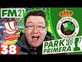 The Supercopa | FM21 Park to Primera #38 | Football Manager 2021 Let's Play