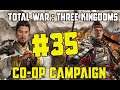 Total War: Three Kingdoms Co-op Campaign - #35 "You big cat"