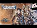 -16- Let's Stream Valkyria Chronicles 4 - [Chapter 8]