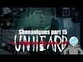 REPORTER'S REPORT : Unheard Shenanigans part 15